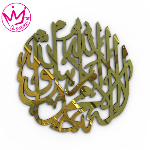 Kaligrafi Akrilik Kalimat Tauhid "Lailahaillallah Muhammadarrasulullah" Model Bulat - Custom Ukuran Besar Hiasan Dinding Islami Akrilik 2mm Laser Cutting Modern Queenous.id