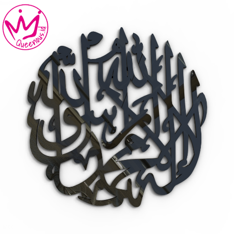 Kaligrafi Akrilik Kalimat Tauhid "Lailahaillallah Muhammadarrasulullah" Model Bulat - Custom Ukuran Besar Hiasan Dinding Islami Akrilik 2mm Laser Cutting Modern Queenous.id