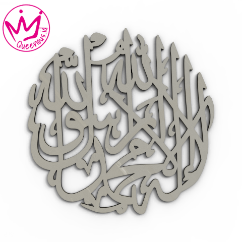 Kaligrafi Akrilik Kalimat Tauhid "Lailahaillallah Muhammadarrasulullah" Model Bulat - Custom Ukuran Besar Hiasan Dinding Islami Akrilik 2mm Laser Cutting Modern Queenous.id