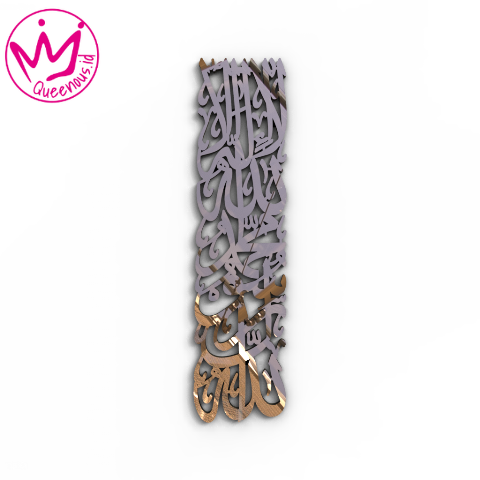 Kaligrafi Akrilik Vertikal Kalimat Tauhid "Lailahaillallah Muhammadarasulullah" Hiasan/Dekorasi Dinding Islami - Custom Ukuran Akrilik 2mm Laser Cutting Modern Queenous.id