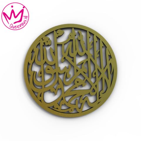 Kaligrafi Akrilik Kalimat Tauhid "Lailahaillallah Muhammadarasulullah" Frame bulat - Custom Ukuran Medium Akrilik 2mm Laser Cutting Modern Queenous.id